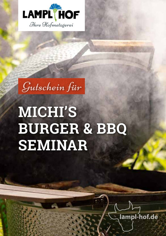 Michi´s Burger und BBQ Seminar